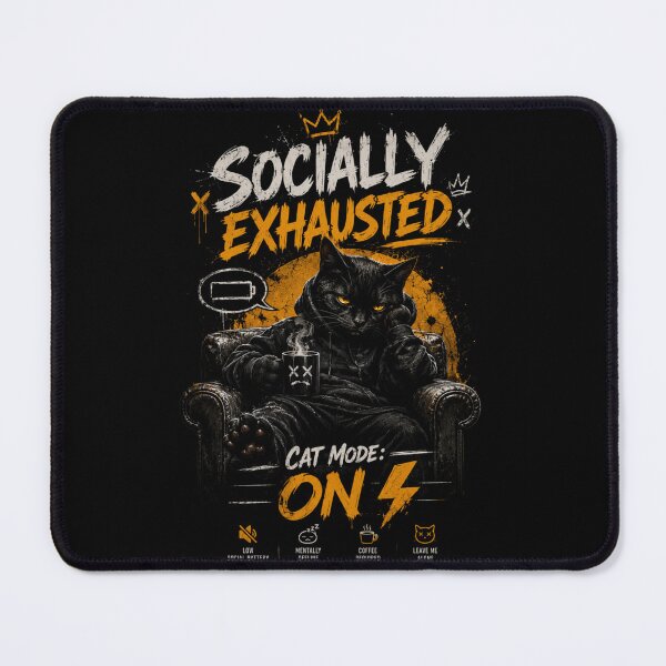 Item preview, Socially Exhausted Cat Mode ON | Introvert Cat Aesthetic designed and sold by LowBatteryStudio ⭐.