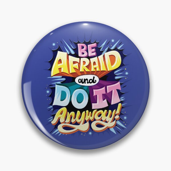Item preview, Be Afraid and Do It Anyway designed and sold by Risa Rodil.