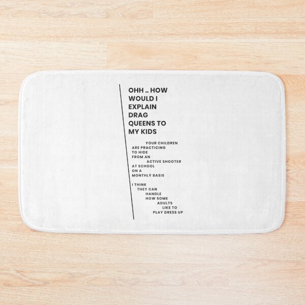 Item preview, OH PLEASE, THE KIDS CAN HANDLE DRAG QUEENS designed and sold by WheelieGdArt.