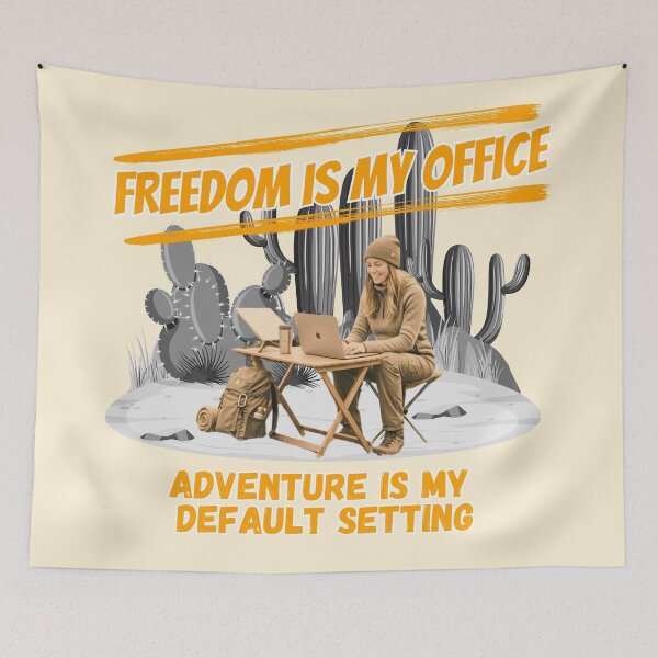 Item preview, Freedom Is My Office Desert Digital Nomad designed and sold by SilverSeaBKK.