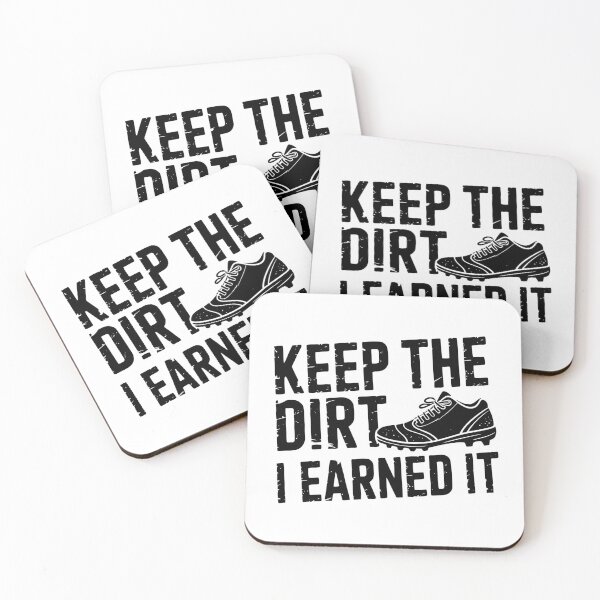 Item preview, Keep The Dirt I Earned It designed and sold by theartfulaspie.