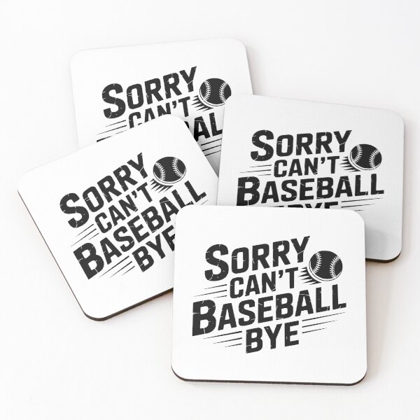 Item preview, Sorry Can’t Baseball Bye designed and sold by theartfulaspie.