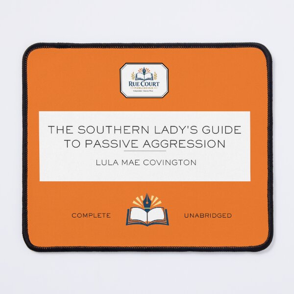 Item preview, The Southern Lady's Guide to Passive Aggression designed and sold by Rue Market.