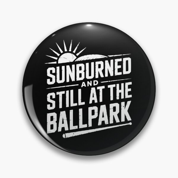 Item preview, Sunburned And Still At The Ballpark designed and sold by theartfulaspie.