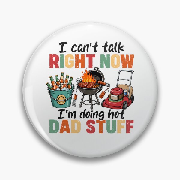Item preview, I Can’t Talk Right Now I’m Doing Hot Dad Stuff designed and sold by Necesario88.