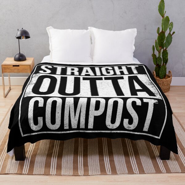 Item preview, STRAIGHT OUTTA COMPOST designed and sold by Bruiserstang.