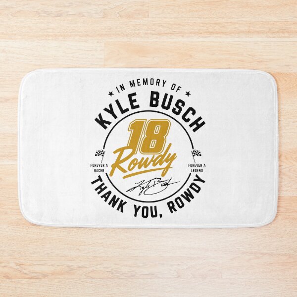 Item preview, In memory of Kyle Busch 18 Rowdy thank you Rowdy signature designed and sold by VortexdagoArt.