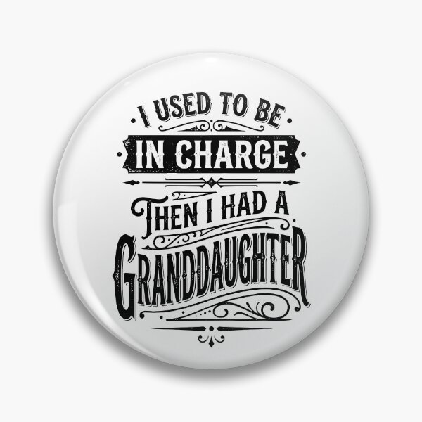 Item preview, I Used To Be In Charge Then I Had A Granddaughter designed and sold by Johnny-Store.