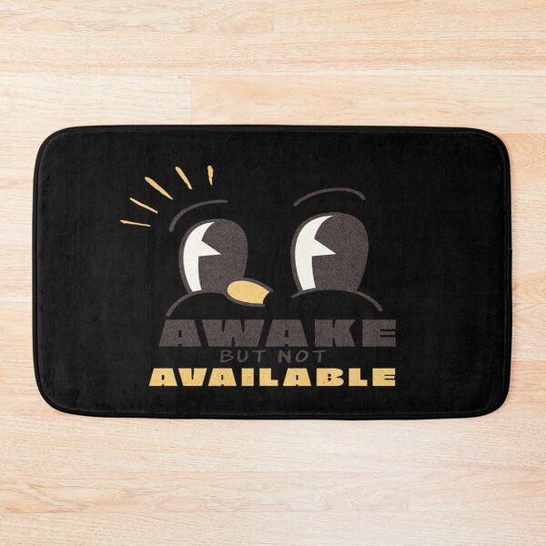 Item preview, Awake but not Available designed and sold by TexturaMint.