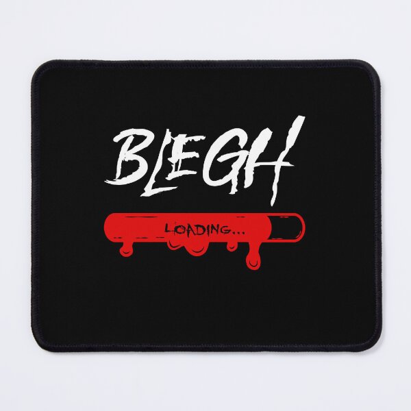 Item preview, Blegh Loading Metalcore Fan Gift for Metalheads designed and sold by Say It With Ink.
