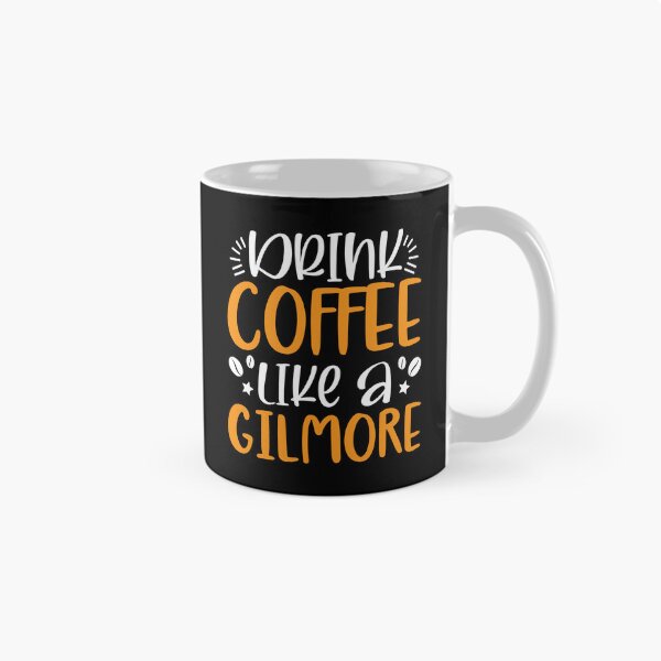 Item preview, I Drink Coffee Like A Gilmore - Luke's Diner Coffee Mug designed and sold by FlatInkStudio.