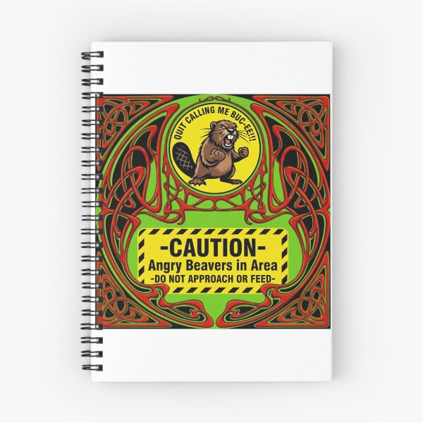 Item preview,  CAUTION- ANGRY BEAVERS - SUMMER-2026, DONT CALL ME BUC-EE!!! , SAINT JOSEPH, MICHIGAN U.S.A. designed and sold by V3GFX.
