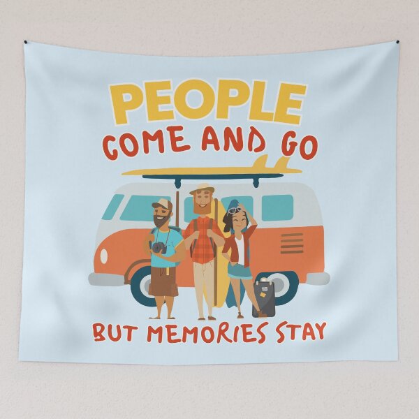 Item preview, People Come and Go But Memories Stay Travel Van designed and sold by SilverSeaBKK.