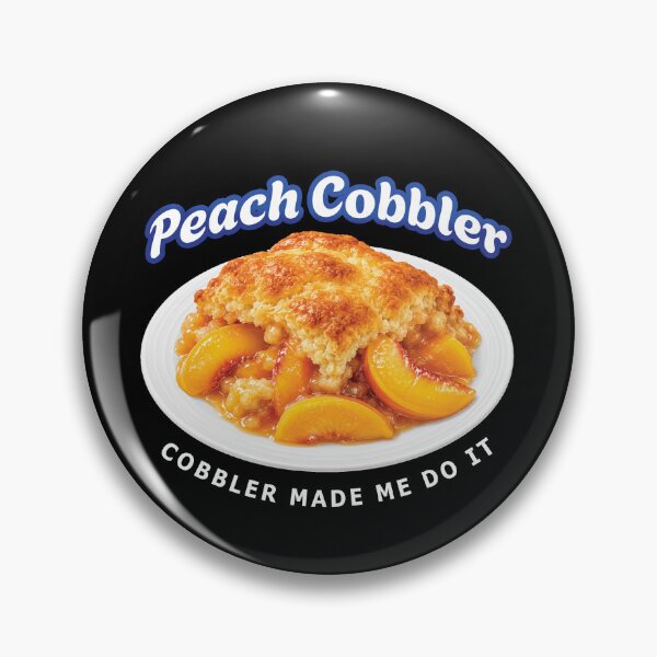 Item preview, Peach Cobbler Southern Food - Sweet Dessert Lover Humor designed and sold by merchxwear.