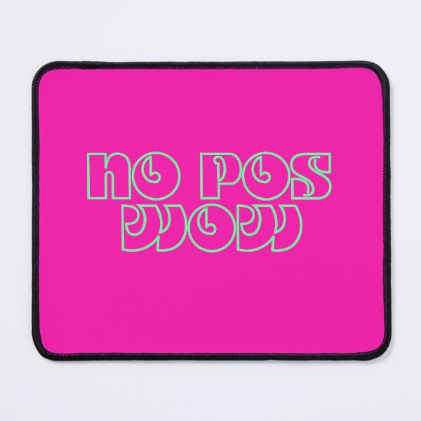 Item preview, No Pos Wow designed and sold by SolteraCreative.