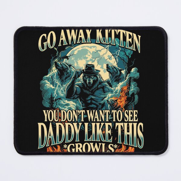 Item preview, Ironic Werewolf Fedora Meme Go Away Kitten designed and sold by Vermanartist.