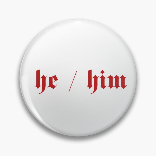 Item preview, He Him Pronouns Gothic designed and sold by petalandarmour.