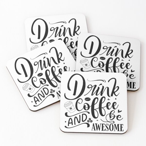Item preview, Drink Coffee and Be Awesome Typography designed and sold by FlatInkStudio.