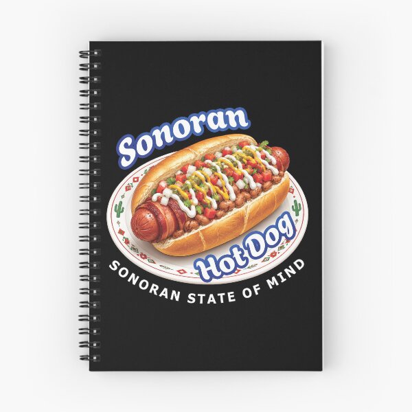 Artikelvorschau, Sonoran Hot Dog Food Humor - Arizona Street Food Sonoran State of Mind entworfen und verkauft von merchxwear.