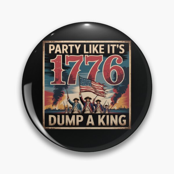 Item preview, Party Like It’s 1776… Dump a King Patriotic Protest T-Shirt designed and sold by Snark Town Tees.