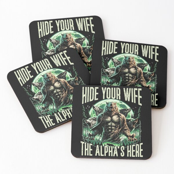 Item preview, Muscular Werewolf Hide Your Wife The Alpha Is Here designed and sold by Vermanartist.