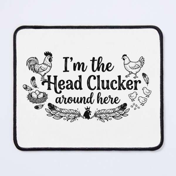 Item preview, Funny Chicken Owner Gift - I’m The Head Clucker Around Here designed and sold by MarJul.