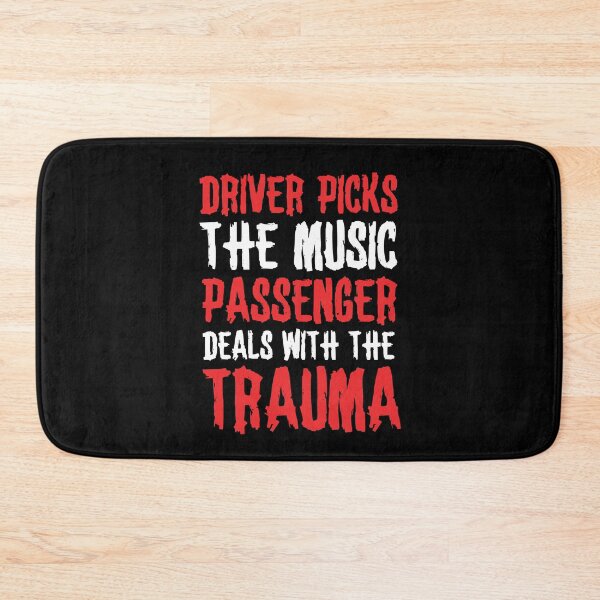 Item preview, Driver Picks The Music Passenger Deals With The Trauma Metal Fan Gift designed and sold by Say It With Ink.