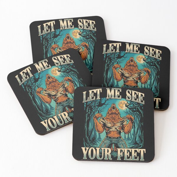 Item preview, Let Me See Your Feet Funny Retro Werewolf Meme designed and sold by Vermanartist.