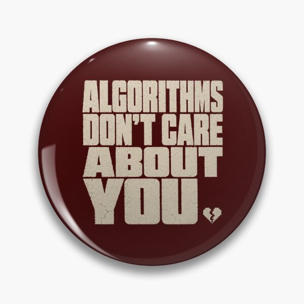 Item preview, Algorithms Dont Care About You Radical Offline Streetwear Tee designed and sold by PhylonBoxx.
