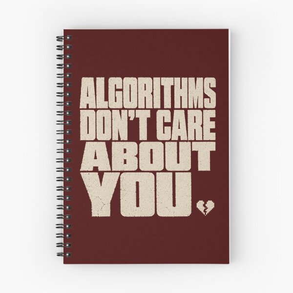Item preview, Algorithms Dont Care About You Radical Offline Streetwear Tee designed and sold by PhylonBoxx.