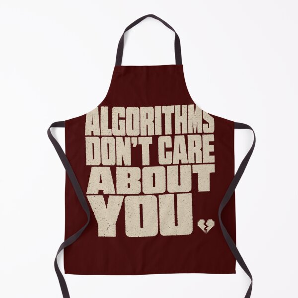 Item preview, Algorithms Dont Care About You Radical Offline Streetwear Tee designed and sold by PhylonBoxx.
