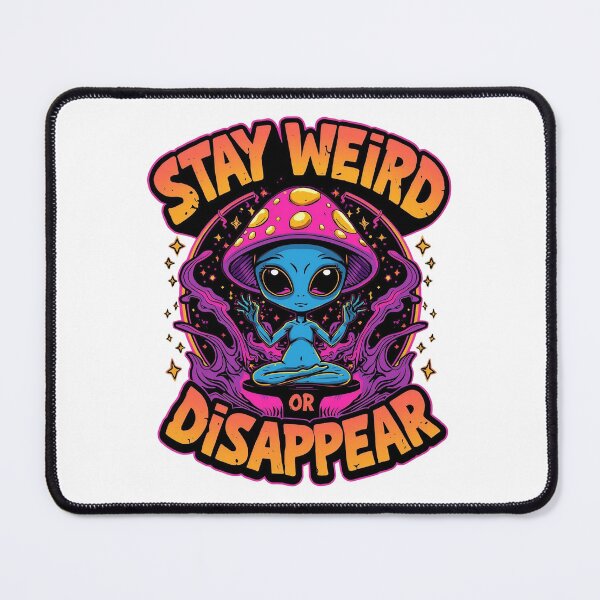 Item preview, Stay Weird Or Disappear Shirt, Dark Aesthetic Alien Tee, Edgy Psychedelic Streetwear, Festival Outfit designed and sold by JaiSoftStudio.