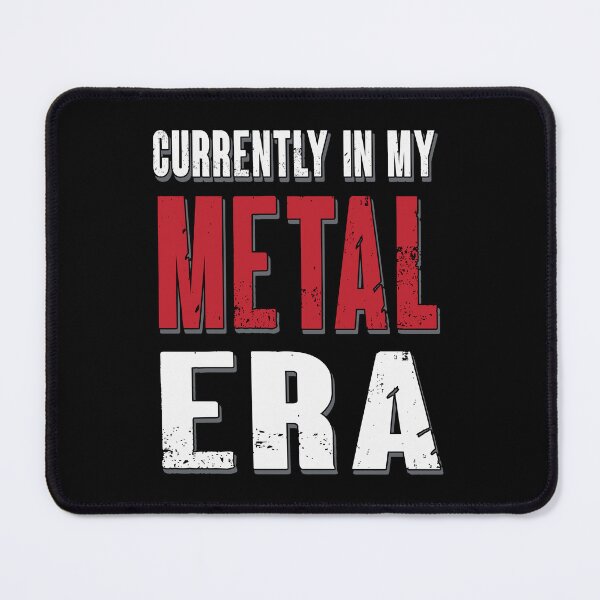 Item preview, Currently In My Metal Era Heavy Metal Fan Gift designed and sold by Say It With Ink.