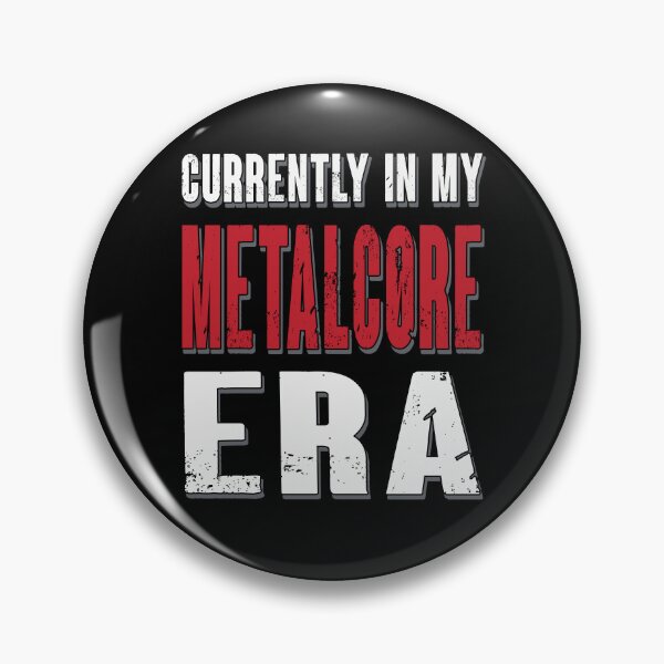Item preview, Currently In My Metalcore Era Metalcore Fan Gift designed and sold by Say It With Ink.