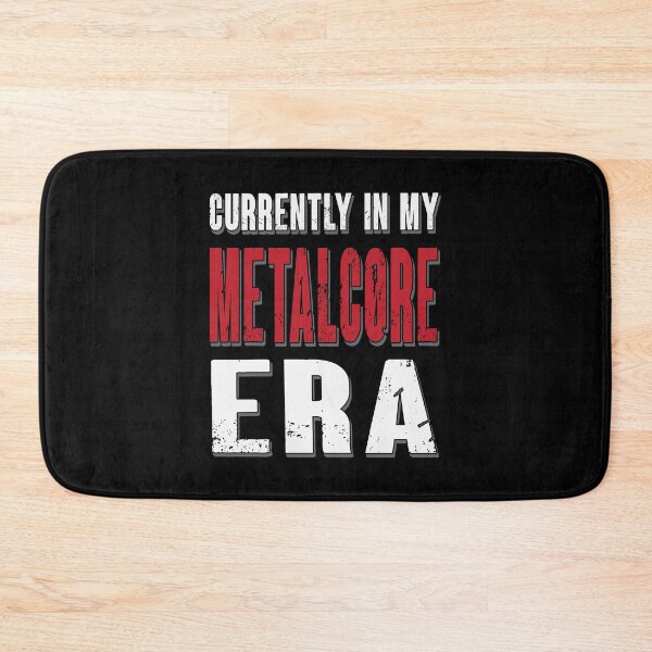 Item preview, Currently In My Metalcore Era Metalcore Fan Gift designed and sold by Say It With Ink.
