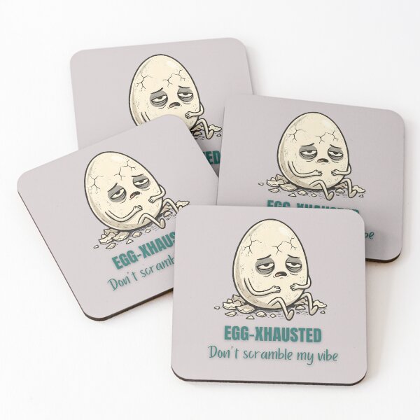 Item preview, Egg-xhausted - Don't Scramble My Vibe designed and sold by laughingshirts.