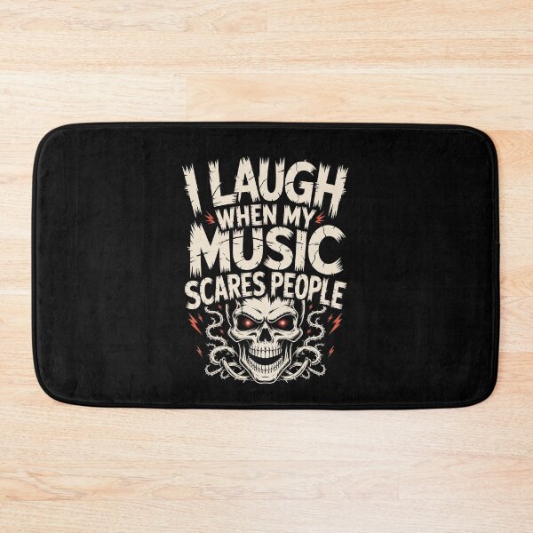 Item preview, I Laugh When My Music Scares People Heavy Metal Fan Gift designed and sold by Say It With Ink.