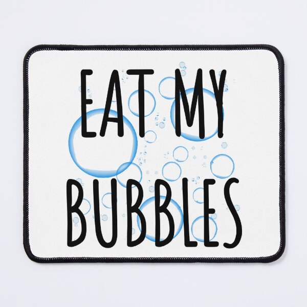 Item preview, Eat my bubbles designed and sold by Water Sports and Safety.