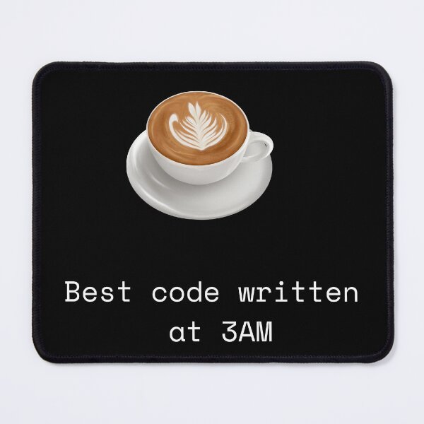 Artikelvorschau, Der beste Code, geschrieben um drei Uhr morgens entworfen und verkauft von PRINTNESTWEARCO.