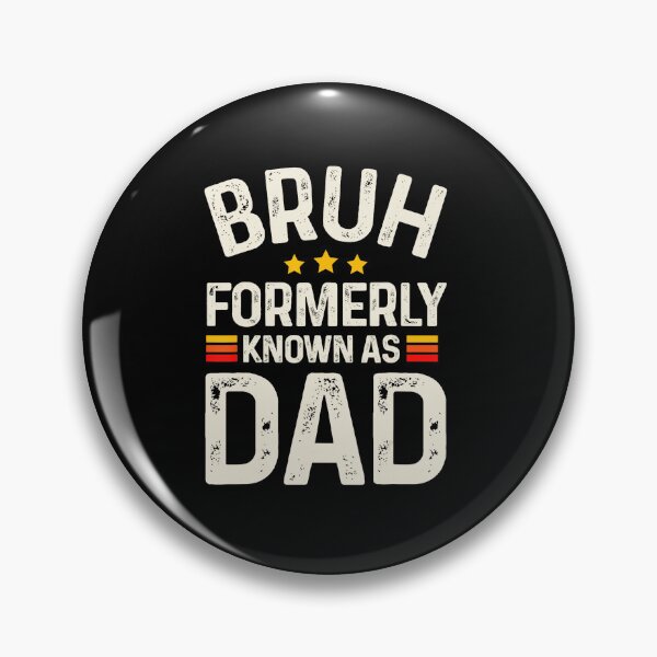 Item preview, Funny Dad Quote Retro Typography With Bruh Formerly Known As Dad designed and sold by zamiokaline.