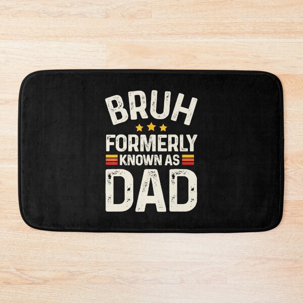Item preview, Funny Dad Quote Retro Typography With Bruh Formerly Known As Dad designed and sold by zamiokaline.