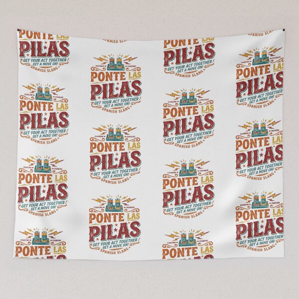 Item preview, Ponte Las Pilas Spanish Phrase Slang Retro Motivation designed and sold by PictoVibe.