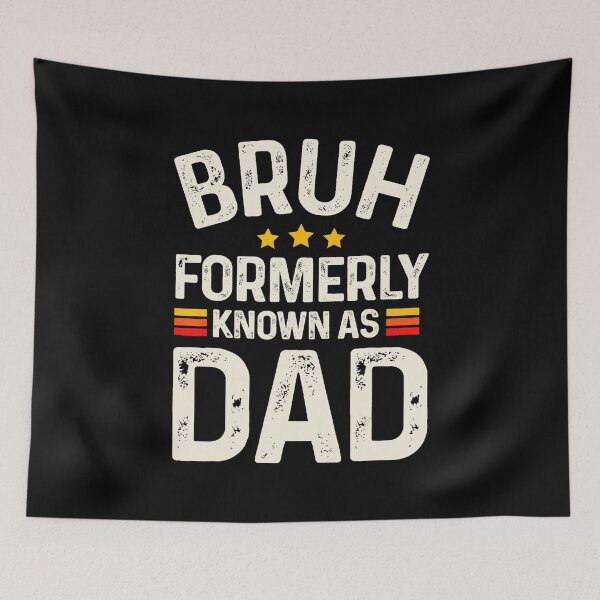 Item preview, Funny Dad Quote Retro Typography With Bruh Formerly Known As Dad designed and sold by zamiokaline.