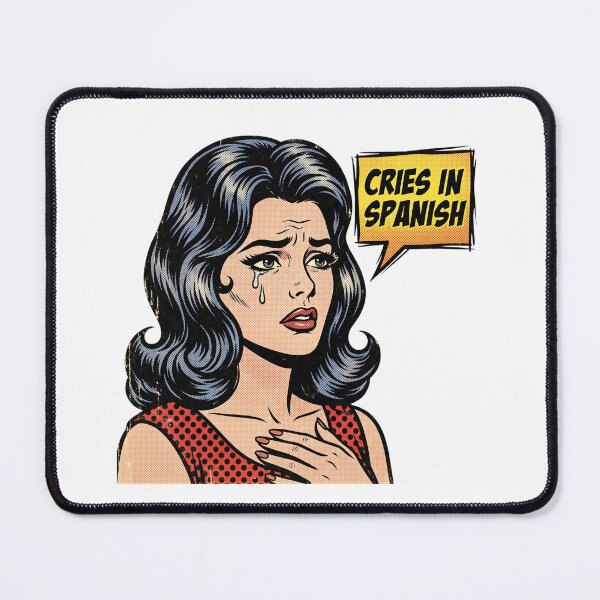 Item preview, Cries in Spanish Funny Telenovela Pop Art Drama Meme designed and sold by PictoVibe.