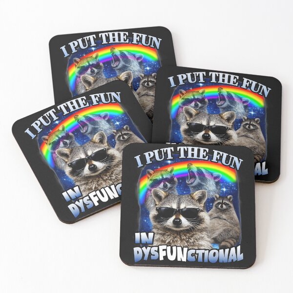 Item preview, I Put The Fun In Dysfunctional Funny Raccoon Rainbow Meme designed and sold by Masonixem.