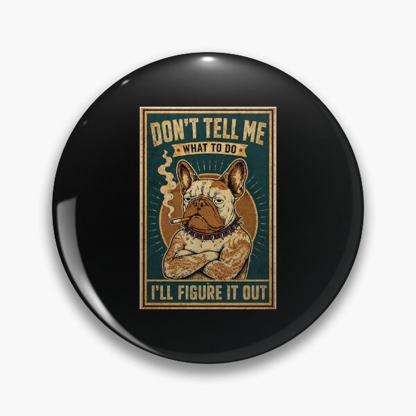 Item preview, Stubborn French Bulldog Vintage Poster With Funny Rebel Attitude designed and sold by ferminhays.
