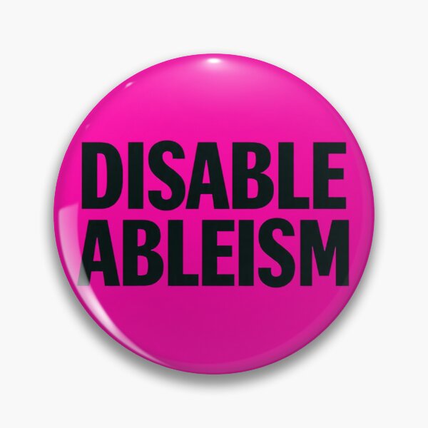 Item preview, Disable Ableism designed and sold by Damian Wildfong.
