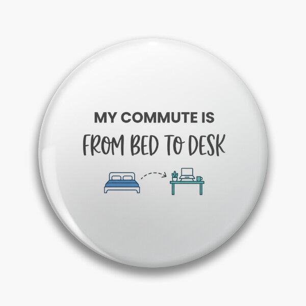 Item preview, My Commute Bed To Desk Funny Remote Worker designed and sold by PictoVibe.