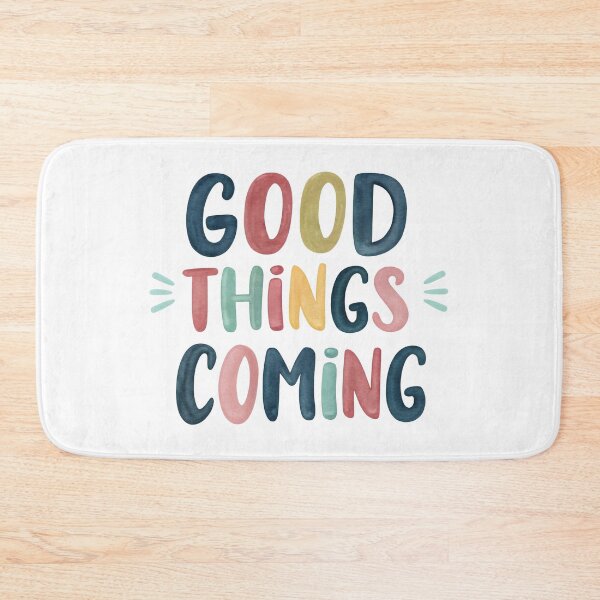 Item preview, Good things coming designed and sold by nimmitrends.