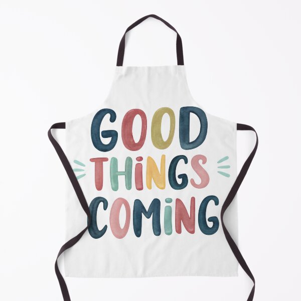 Item preview, Good things coming designed and sold by nimmitrends.